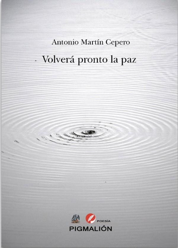 VOLVERÁ PRONTO LA PAZ | 9791388333026 | MARTIN CEPERO, ANTONIO