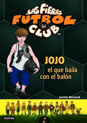 JOJO, EL QUE BAILA CON EL BALÓN | 9788408071723 | MASANNEK, JOACHIM