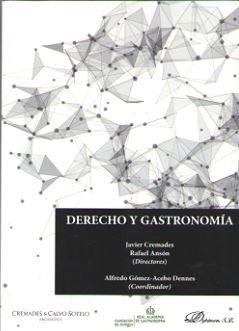DERECHO Y GASTRONOMÍA | 9788413240770 | GÓMEZ-ACEBO DENNES, ALFREDO