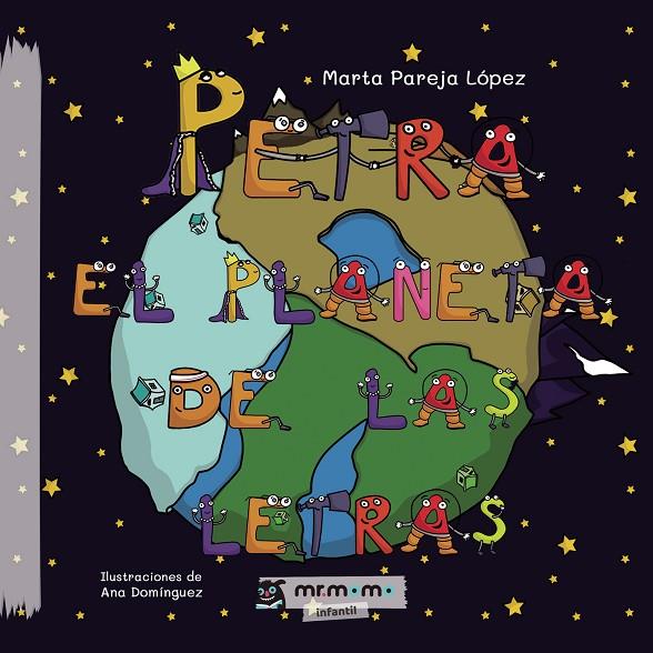 PETRA, EL PLANETA DE LAS LETRAS | 9788419127259 | PAREJA, MARTA