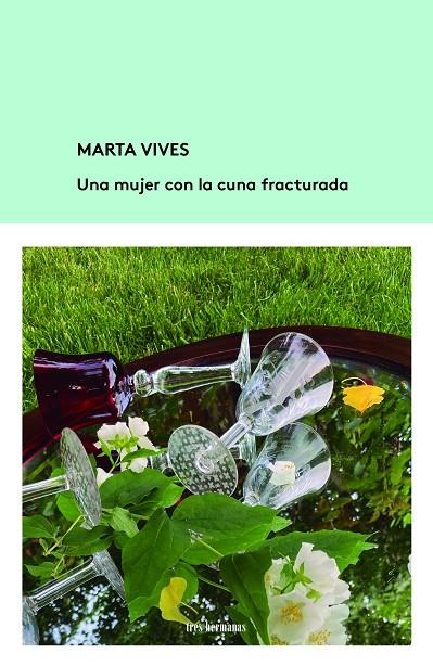 MUJER CON LA CUNA FRACTURADA, UNA | 9788412229967 | VIVES, MARTA
