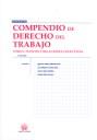 COMPENDIO DE DERECHO DEL TRABAJO TOMO I FUENTES Y RELACIONES COLECTIVAS | 9788498766097 | IGNACIO ALBIOL MONTESINOS/LUIS MIGUEL CAMPS RUIZ/JUAN LÓPEZ GANDÍA/TOMÁS SALA FRANCO