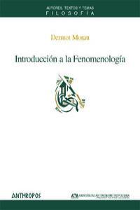 INTRODUCCION A LA FENOMENOLOGIA | 9788476589915 | MORAN