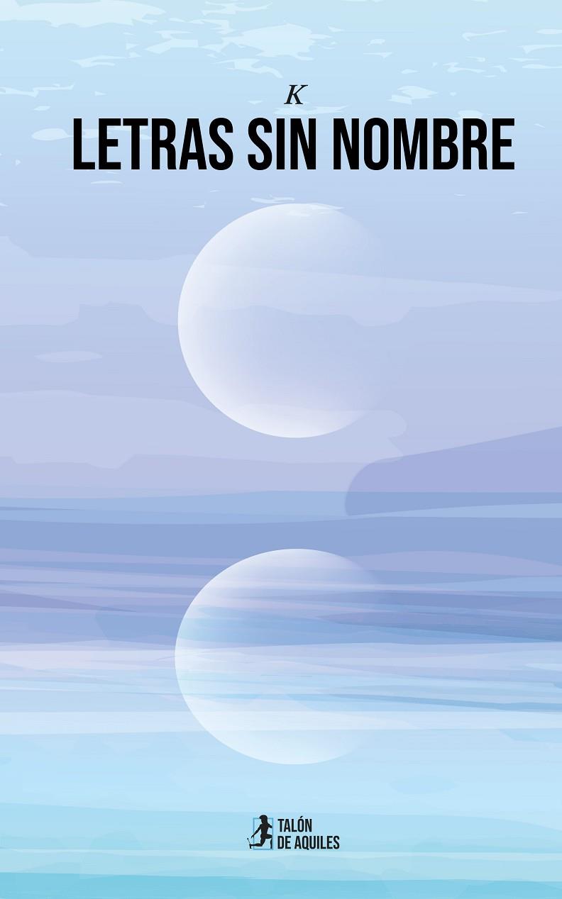 LETRAS SIN NOMBRE | 9791388043444 | K.