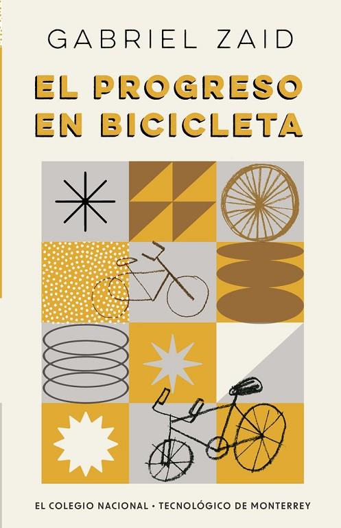 PROGRESO EN BICICLETA, EL | 9786075018300 | ZAID, GABRIEL