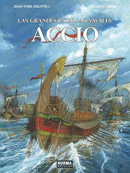 GRANDES BATALLAS NAVALES 14, LAS : ACCIO | 9788467956818 | JEAN YVES DELITTE