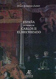 ESPAÑA EN TIEMPOS DE CARLOS II, EL HECHIZADO | 9788492489244 | PARDO BAZAN, EMILIA