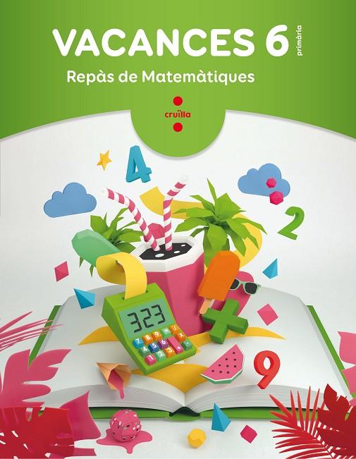 QUADERN DE VACANCES. REPÀS DE MATEMATIQUES 6É | 9788466144377 | NAVARRO, ANGELS / AGUILERA LÓPEZ, NOEL / FIGUERAS LATORRE, ELVIRA / GRATACÓS I ISERN, MARIA