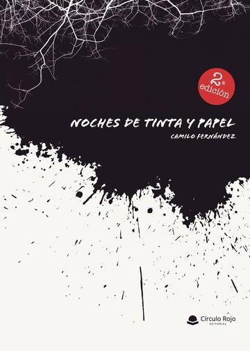 NOCHES DE TINTA Y PAPEL | 9788411457286 | FERNÁNDEZ, CAMILO
