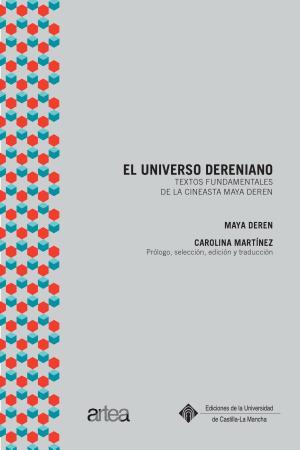 UNIVERSO DERENIANO, EL | 9788490441282 | DEREN, MAYA