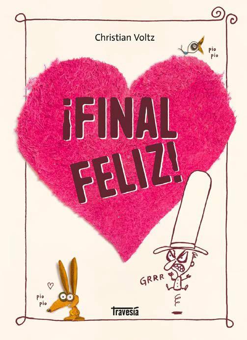 FINAL FELIZ! | 9786075841359 | VOLTZ, CHRISTIAN