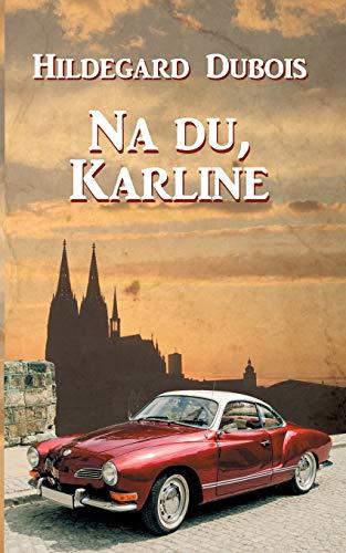 NA DU, KARLINE | 9783749448425 | DUBOIS, HILDEGARD