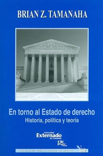 EN TORNO AL ESTADO DE DERECHO | 9789587107500 | TAMANAHA, BRIAN Z.