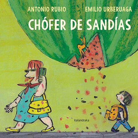 CHOFER DE SANDIAS | 9788413430904 | RUBIO, ANTONIO