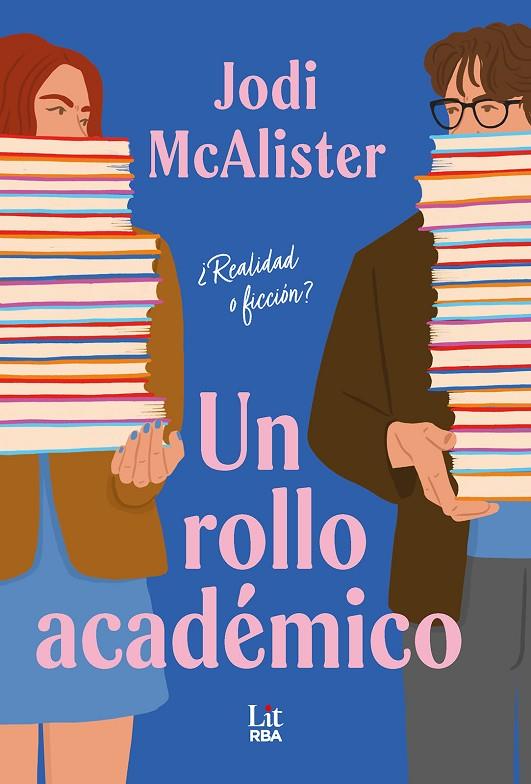 ROLLO ACADÉMICO, UN | 9788411329521 | MCALISTER, JODI