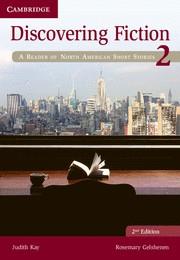 DISCOVERING FICTION LEVEL 2 STUDENT'S BOOK 2ND EDITION | 9781107622142 | KAY, JUDITH / GELSHENEN, ROSEMARY