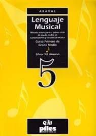 LENGUAJE MÚSICAL, ALUMNO, 5 | 9788495026491 | ARAVAL