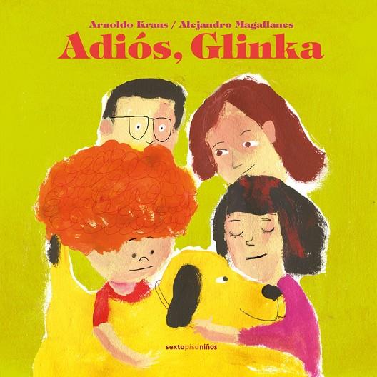 ADIÓS, GLINKA | 9786078895113 | KRAUS, ARNOLDO / MAGALLANES, ALEJANDRO