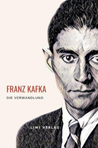FRANZ KAFKA : DIE VERWANDLUNG | 9783965428546 | KAFKA, FRANZ
