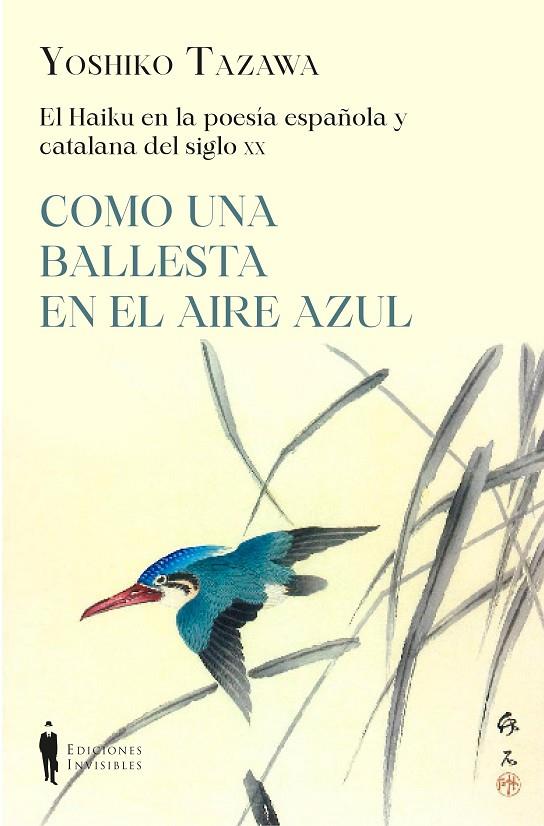 COMO UNA BALLESTA EN EL AIRE AZUL | 9788412579406 | TAZAWA, YOSHIKO