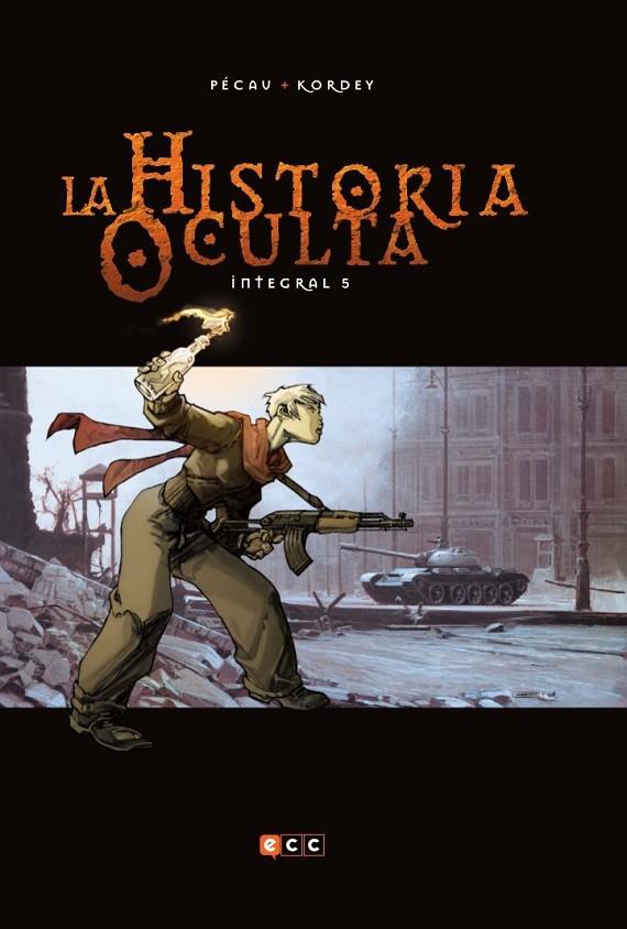 HISTORIA OCULTA 05, LA (INTEGRAL) | 9788417276935 | PÉCAU, JEAN-PIERRE