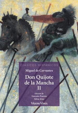 DON QUIJOTE DE LA MANCHA TOMO II | 9788468252452 | PONTON GIJON, GONZALO / IRISO ARIZ, SILVIA / VASILEV, SVETLIN / SANCHEZ AGUILAR, AGUSTIN / ANTON GAR