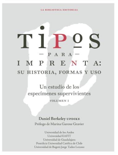 TIPOS PARA IMPRENTA | 9789587986778 | BERKELEY UPDIKE, DANIEL