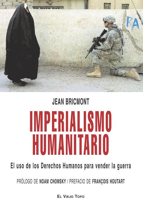 IMPERIALISMO HUMANITARIO | 9788496831834 | BRICMONT, JEAN