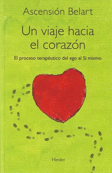 VIAJE HACIA EL CORAZÓN, UN | 9788425426391 | BELART, ASCENSIÓN
