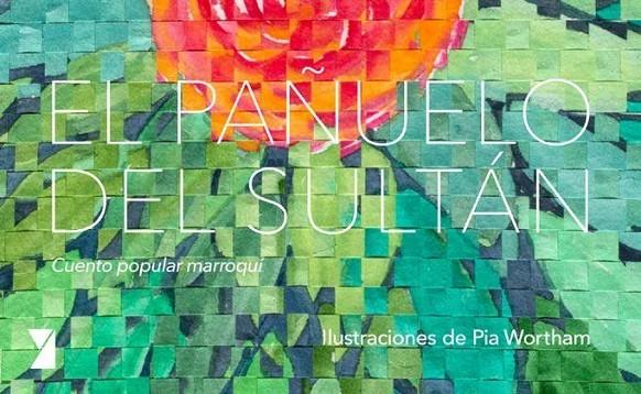PAÑUELO DEL SULTAN, EL | 9788494798900 | ANÓNIMO
