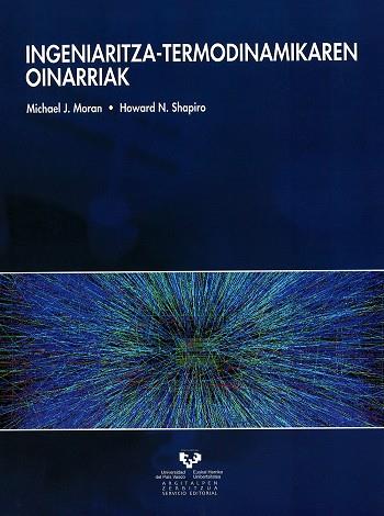INGENIARITZA-TERMODINAMIKAREN OINARRIAK | 9788498600254 | MORAN, MICHAEL J. / SHAPIRO, HOWARD N.