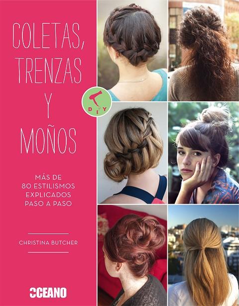 COLETAS, TRENZAS Y MOÑOS | 9788475568782 | BUTCHER, CHRISTINA