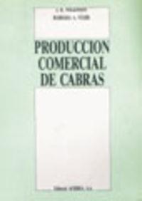 PRODUCCIÓN COMERCIAL DE CABRAS | 9788420006406 | WILKINSON, J. M.