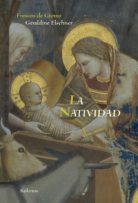 NATIVIDAD, LA | 9788416126057 | ELSCHNER, GERALDINE