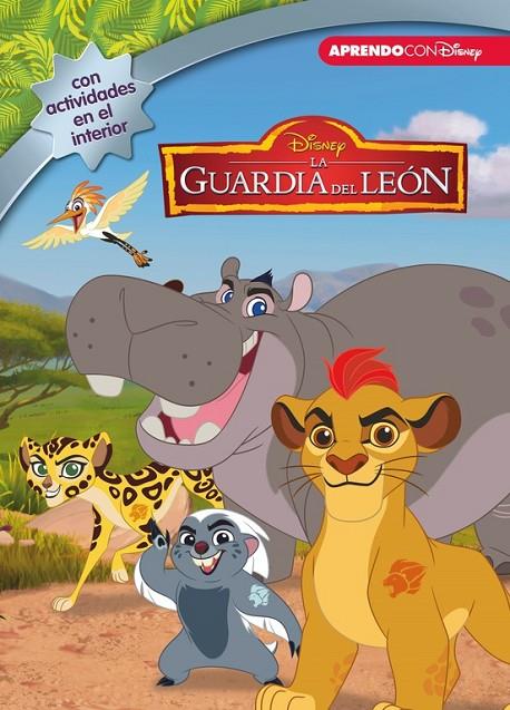 GUARDIA DEL LEÓN, LA (LEO, JUEGO Y APRENDO CON DISNEY) | 9788416931453 | DISNEY
