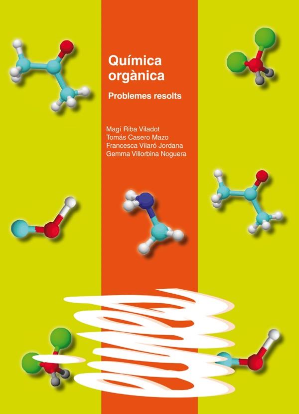 QUÍMICA ORGÀNICA | 9788484092438 | VARIOS AUTORES