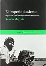 IMPERIO DESIERTO, EL | 9788496235274 | MAYRATA, RAMON