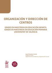 ORGANIZACIÓN Y DIRECCIÓN DE CENTROS | 9788410957251