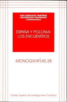 ESPAÑA Y POLONIA : LOS ENCUENTROS | 9788400083250