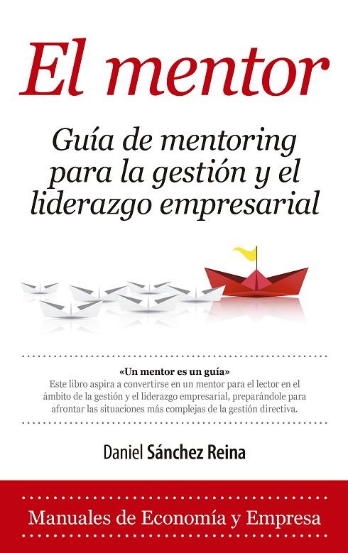 MENTOR, EL | 9788416776429 | SÁNCHEZ REINA, DANIEL
