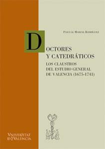 DOCTORES Y CATEDRÁTICOS | 9788437057293 | MARZAL RODRÍGUEZ, PASCUAL