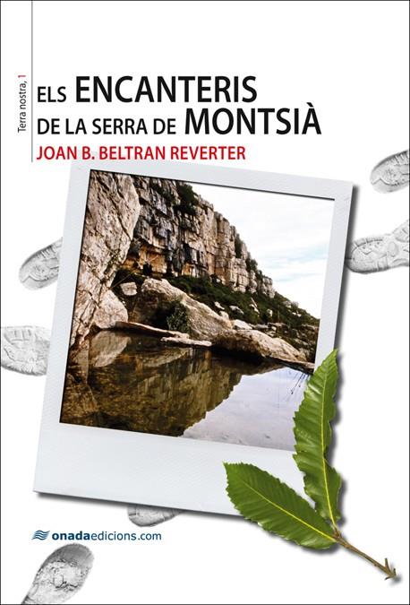 ENCANTERIS DE LA SERRA DE MONTSIÀ, ELS | 9788496623453 | BELTRAN REVERTER, JOAN BAPTISTE