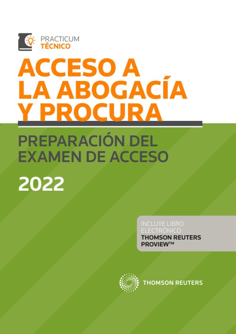 ACCESO A LA ABOGACIA Y PROCURA PREPARACION DEL EXAMEN DE ACCESO 2022 | 9788413901626 | PALOMAR OLMEDA, ALBERTO