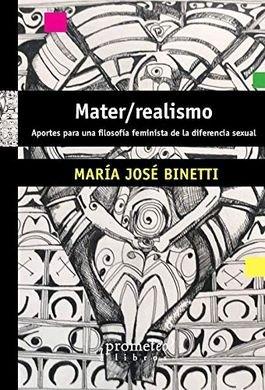 MATER / REALISMO | 9789875749573 | BINETTI, MARÍA JOSÉ