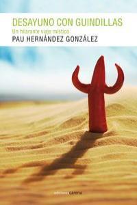 DESAYUNO CON GUINDILLAS | 9788415681588 | HERNANDEZ, PABLO