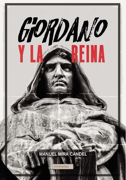 GIORDANO Y LA REINA | 9788419723642 | MIRA CANDEL, MANUEL