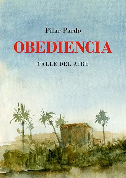 OBEDIENCIA | 9791387552589 | PARDO, PILAR