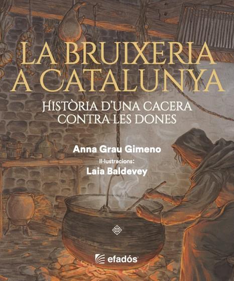 BRUIXERIA A CATALUNYA, LA | 9791387658212 | GRAU GIMENO, ANNA