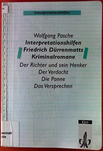 INTERPRETATIONSHILFEN FRIEDRICH DURRENMATTS KRIMINALROMANE | 9783129226094