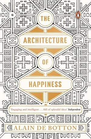 ARCHITECTURE OF HAPPINESS, THE | 9780241970058 | DE BOTTON, ALAIN